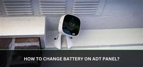 How To Change Battery On Adt Panel