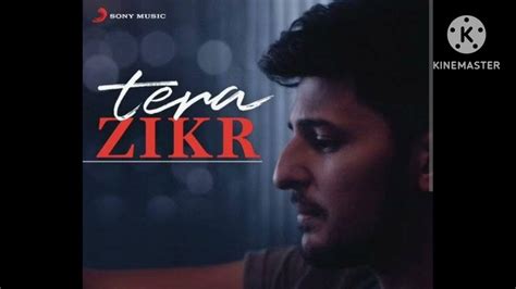 Tera Zikr Darshan Raval 🎧 Youtube