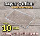 Jual Acrylic Mm Bening Custom Bebas Potongan Akrilik Kustom Laser