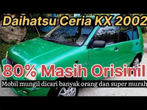 Orisinil Daihatsu Ceria Kx Youtube