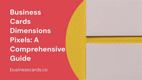 Business Cards Dimensions Pixels: A Comprehensive Guide - BusinessCards