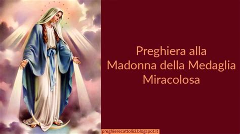 Preghiera Alla Madonna Della Medaglia Miracolosa Youtube