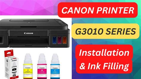 Installation And Ink Filling Canon Pixma G3010 Series G3012 Ink Tank