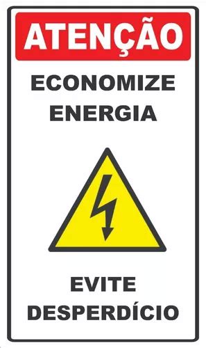 Placa De Sinaliza O Economize Energia Evite Desperd Cio Mercadolivre