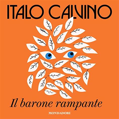 Amazon Il Barone Rampante Audible Audio Edition Italo Calvino