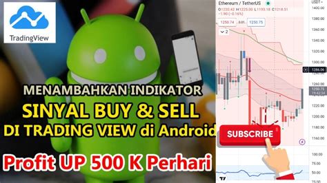 BARU 2023 CARA MUDAH MENAMBAHKAN INDIKATOR SINYAL BUY SELL DI ANDROID