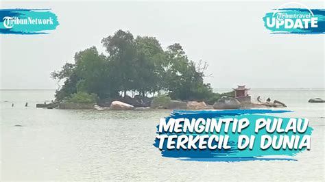 Menilik Daya Tarik Tempat Wisata Pulau Simping Di Kota Singkawang