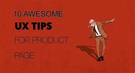 10 Awesome Ux Tips And Tricks For Product Page