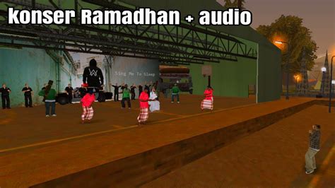 Mod Konser Ramadhan Gta Sa Android YouTube