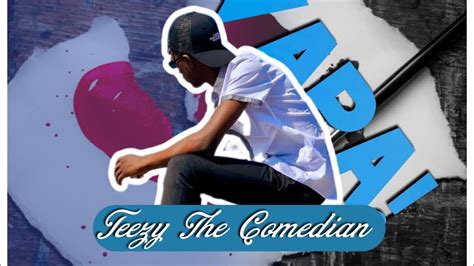 Teezy The Comedian Ibvapa Official Audio YouTube