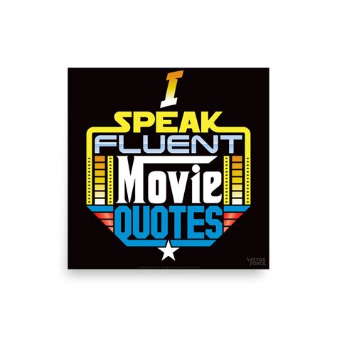 I Speak Fluent Movie Quotes Poster