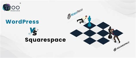 Squarespace Vs Wordpress Which Platform Reigns Supreme