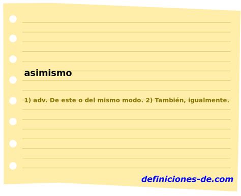 Ejemplos De Oraciones Con La Palabra Asimismo - Opciones de Ejemplo