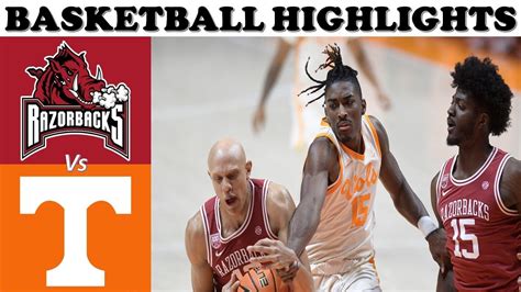 Arkansas Vs Tennessee Basketball Highlights February 28 2023 YouTube