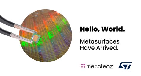 Metalenz And Stmicroelectronics Deliver Worlds First Optical Metasurface Technology For