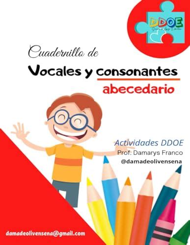 Cuadernillo Vocales Y Consonantes Abecedario Franco Damarys