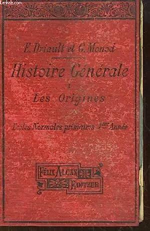 Histoire G N Rale Re Ann E Les Origines Histoire Ancienne Des