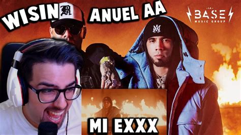 ReacciÓn De Un Canario 🇮🇨 Al Nuevo Tema De Wisin Anuel Aa Mi Exxx Official Video Youtube