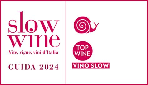 Settembre Due Premi Per La Nostra Azienda Sulla Guida Slow Wine