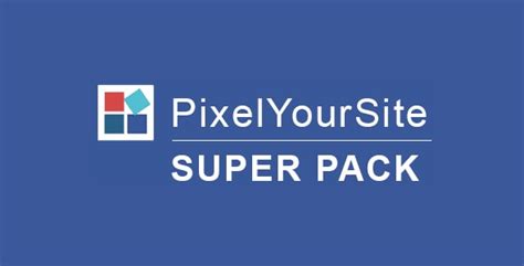 PixelYourSite The Super Pack 4 0 0 WordPress Plugins