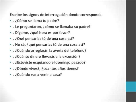 Uso De Los Signos De Interrogación