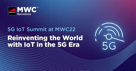 G Iot Summit Mwc Barcelona Internet Of Things