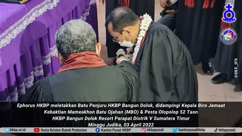 MBO 52 Tahun HKBP Bangun Dolok Ephorus Kristus Tujuan Iman Kita