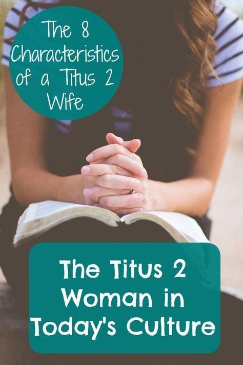 The Titus 2 Woman In Todays Culture What The Bible Says About A