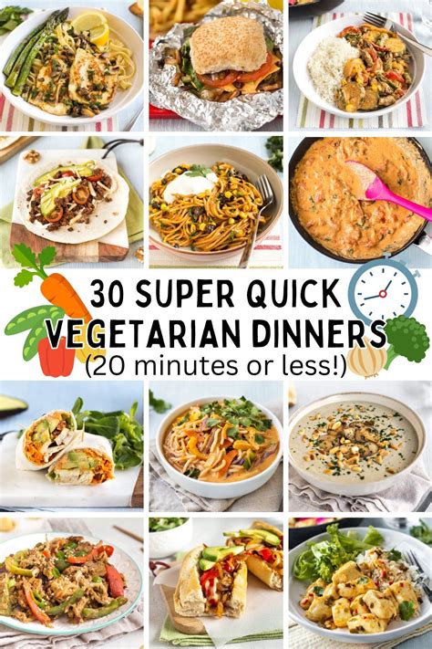 30 Super Quick Vegetarian Dinners (20 minutes or less!) | Quick