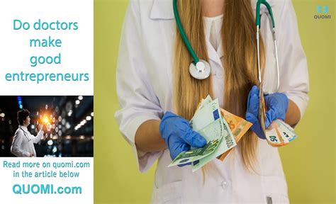 Do Doctors Make Good Entrepreneurs Quomi Healthcare Meets Social