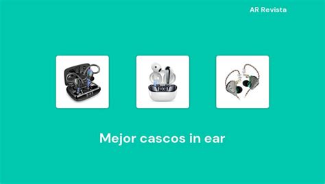 Mejor Cascos In Ear En Selecciones De Expertos