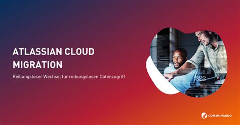 Migration To The Atlassian Cloud Communardo