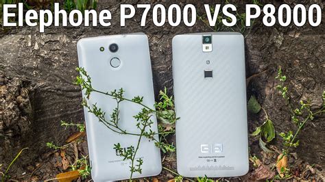 Elephone P8000 Vs P7000 подробное сравнение от Ferummcom Что лучше Elephone P8000 или P7000