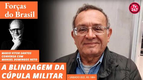 Forças do Brasil A blindagem da cúpula militar Manuel Domingos