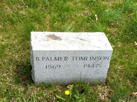 B Palmer Tomlinson 1869 1947 Find A Grave Memorial