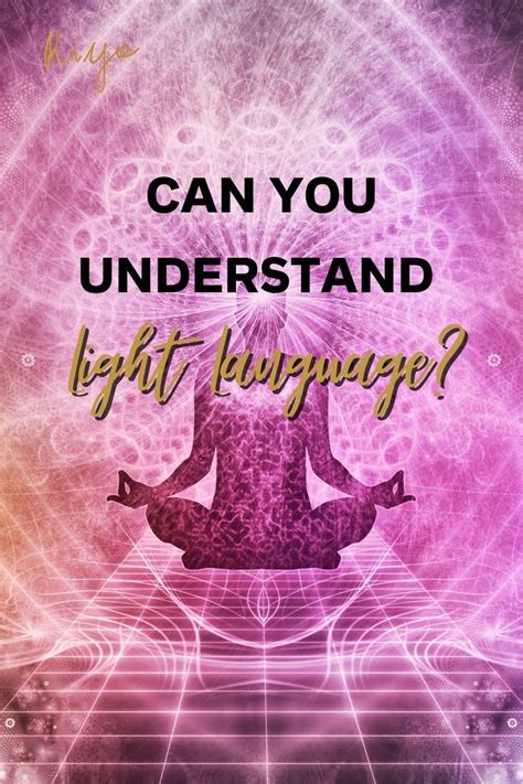 What is light language how to learn light language – Artofit