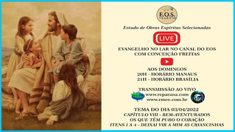 Live Do Evangelho No Lar Deixai Vir A Mim As Criancinhas Bem