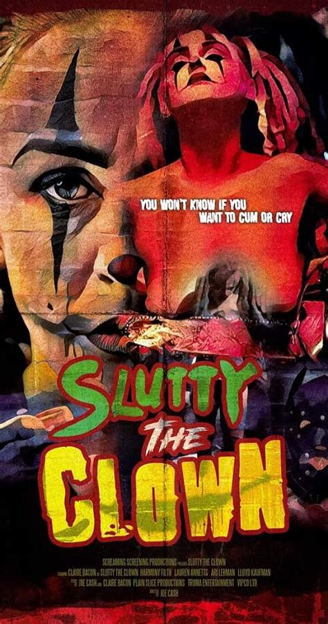 Slutty The Clown 2021 Photo Gallery Imdb