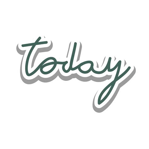 Today Word Cute Sticker Vector Design 2615545 Vector Art At Vecteezy