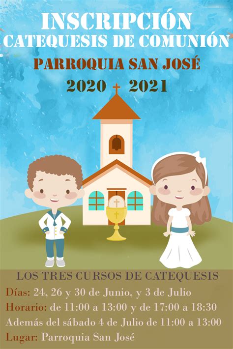 InscripciÓn Catequesis De ComuniÓn 2020 2021 Parroquia San José