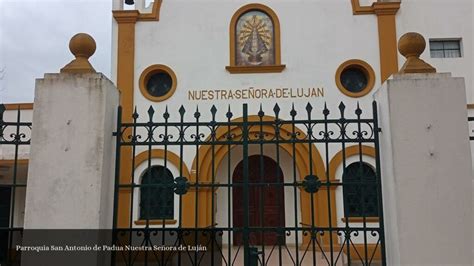 Parroquia San Antonio De Padua Nuestra Se Ora De Luj N Tandil