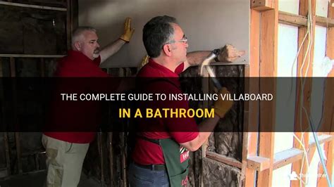 The Complete Guide To Installing Villaboard In A Bathroom ShunShelter