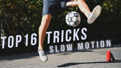 16 Top Freestyle Football Tricks Soccer With Slow Motion Youtube