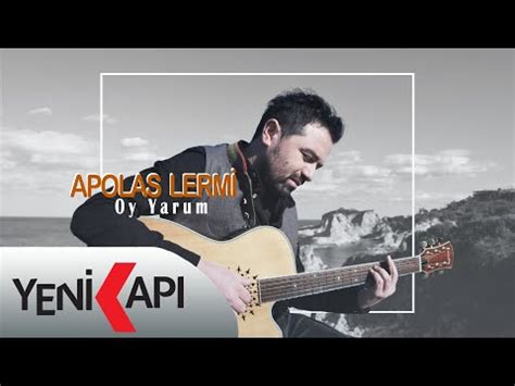 Apolas Lermi Oy Yarum Official Video YouTube