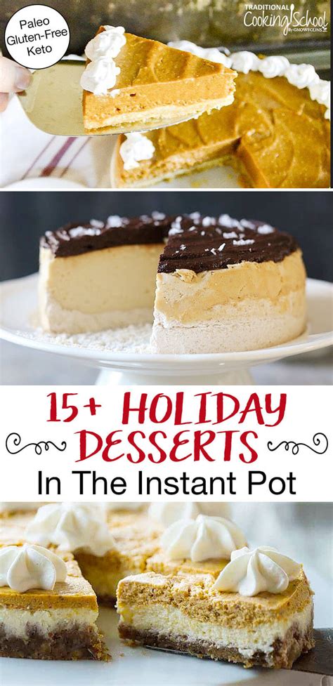 17 Instant Pot Holiday Desserts Paleo Gluten Free Keto Recipes