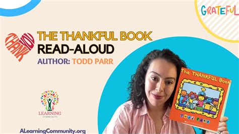 The Thankful Book By Todd Parr Preschool Read Aloud Youtube