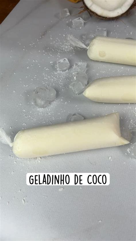 Geladinho De Coco Receitas Receita De Gelinho Receitas Divertidas