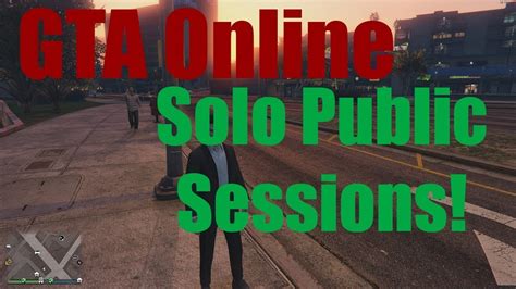 How To Make Solo Public Session In GTA V Online 2017 YouTube