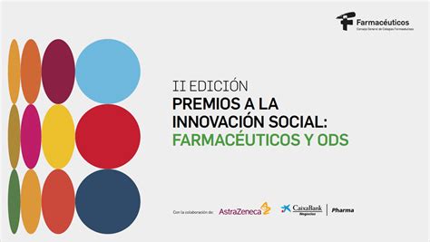 Los Ii Premios A La Innovaci N Social Farmac Uticos Y O