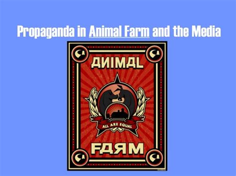 Animal farm propaganda